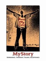 Bare My Soul: MyStory: Experience, Thought, Talent, Acceptance 1438903359 Book Cover