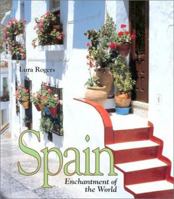 Spain (Enchantment of the World. Second Series) 0516211234 Book Cover
