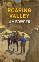 Roaring Valley (Dales Western) 1842626434 Book Cover