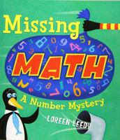 Missing Math: A Number Mystery 0545497035 Book Cover