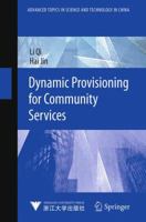 Dynamic Provisioning for Community Services 3642345123 Book Cover