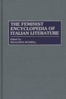 The Feminist Encyclopedia of Italian Literature 0313294356 Book Cover