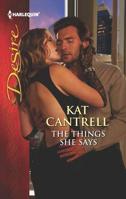The Things She Says 0373732317 Book Cover