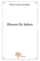 Bleuenn By Spleen (French Edition) 2332639209 Book Cover