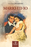 MARIO ED IO (Gli Aedi) B09KN9XGQY Book Cover