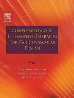 Complementary and Integrative Therapies for Cardiovascular Disease 0323030025 Book Cover