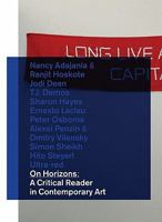 On Horizons: A Critical Reader In Contemporary Art (Bak Critical Reader) 9460830374 Book Cover