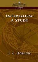 Imperialism: A Study 0472061038 Book Cover
