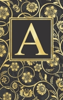 A: Beautiful Initial Monogram Letter A Fancy Journal Notebook Gorgeous Personalized Medium Lined Journal & Diary for Writing & Note Taking for Girls and Women Black Grey and Gold Floral Print 1695376358 Book Cover