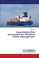 Quantitative Risk Assessment for Maritime Safety Management 3659458864 Book Cover