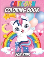 Caticorn Coloring Book For Kids 1716343224 Book Cover