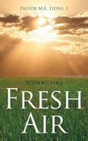 Fresh Air: Volume One 1468556193 Book Cover