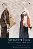 Consuming Space 1138279455 Book Cover