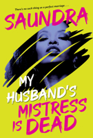 My Husband’s Mistress Is Dead 1496752287 Book Cover