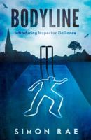 Bodyline: Introducing Inspector Dalliance (The Inspector Dalliance Mysteries) 1910533033 Book Cover