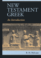 New Testament Greek: An Introduction 0521177022 Book Cover