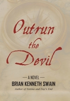 Outrun the Devil 1663279233 Book Cover