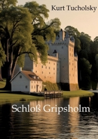 Schloß Gripsholm: Eine Sommergeschichte (German Edition) 3384371801 Book Cover