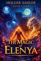 The Magic of Elenya B0GJR2PHN3 Book Cover