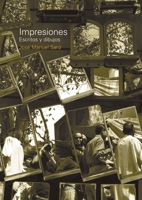 Impresiones (Spanish Edition) 9875843725 Book Cover
