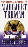 Murder at the Kennedy Center (Capital Crimes, #9) 0449212084 Book Cover