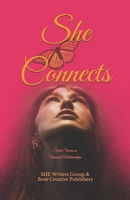 She Connects: Short Stories on Unusual Relationships 3907328515 Book Cover