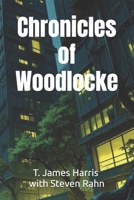 Chronicles of Woodlocke B0FGXPNDQB Book Cover