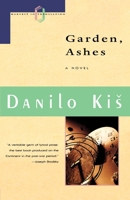 Garden, Ashes 015634548X Book Cover