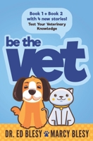 Be the Vet null Book Cover