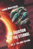 The Equation of the Eternal: Vol. 2 - The Alien Starship B0GJ4KJ5XL Book Cover