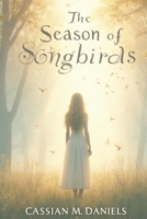 The Season of Songbirds B0FYK6PHBX Book Cover