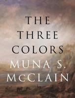 The Three Colors 168139779X Book Cover