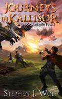 Journeys in Kallisor 1514126362 Book Cover