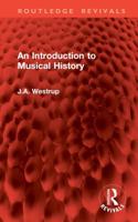 An Introduction to Musical History (Hutchinson University Library) 1041104448 Book Cover