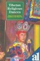 Tibetan Religious Dances: Tibetan Text and Annotated Translation of the Chams Yig 902797621X Book Cover