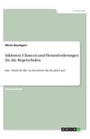 Inklusion. Chancen und Herausforderungen für die Regelschulen (German Edition) 3668763836 Book Cover