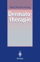 Dermatotherapie: Ein Leitfaden 3540588574 Book Cover