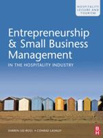Entrepreneurship & Small Business Management in the Hospitality Industry 1138131598 Book Cover