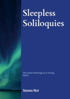 Sleepless Soliloquies: Nighttime Musings of a Wandering Mind 1304353494 Book Cover