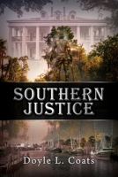 Southern Justice B0BNW48T66 Book Cover