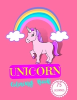 Unicorn Coloring Book: Amazing Coloring Book for children up to 3 years old B0BSY4ZHXJ Book Cover