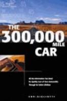 The 300,000 Mile Car 0766831760 Book Cover