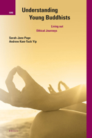 Understanding Young Buddhists: Living Out Ethical Journeys 9004338063 Book Cover