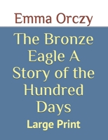 The Bronze Eagle 1515060071 Book Cover