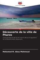 Découverte de la ville de Pharos (French Edition) 6208368669 Book Cover