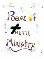 Poems of Truth Ministry 1420844814 Book Cover