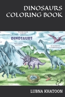 DINOSAURS COLORING BOOK B0B4HBXHX4 Book Cover