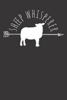 Notebook 6x9 120 Pages: College Ruled Sheep Whisperer Farm Farmer Wool Shepherd Gift 1081838604 Book Cover