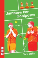 Jumpers for Goalposts 1848423268 Book Cover