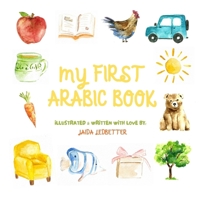 My First Arabic Book B0HGYRGL7F Book Cover